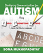 Developing Communication for Autism Using Rapid Prompting Method: Guide for Effective Language - Paperback
