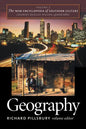 The New Encyclopedia of Southern Culture: Volume 2: Geography - Paperback