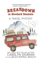 Breakdown on Blowhard Mountain: A Travel Mystery: A Comical Chase Through the Western National Parks - Paperback