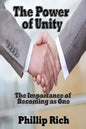 The Power of Unity: The Importance of Becoming as One - Paperback