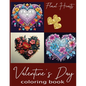 Valentine's Day Floral Hearts Coloring Book for Adults & Kids Who Love to Color - Paperback