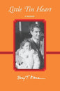 Little Tin Heart: A Memoir - Paperback