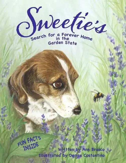 Sweetie's Search for a Forever Home in the Garden State - Paperback