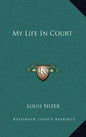 My Life in Court - Hardcover