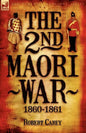 The 2nd Maori War: 1860-1861 - Paperback