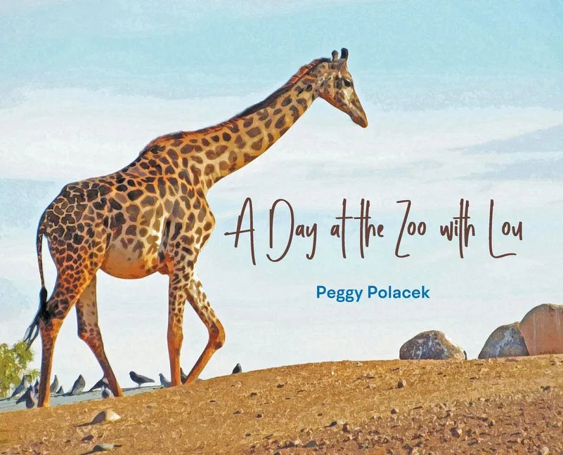 A Day at the Zoo with Lou - Hardcover