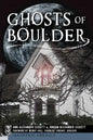 Ghosts of Boulder - Paperback