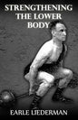 Strengthening the Lower Body: (Original Version, Restored) - Paperback