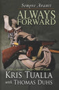 Sempre Avanti Always Forward: A Novel about the Tenth Mountain Division in WWII - Paperback