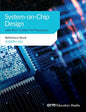 System-on-Chip Design with Arm(R) Cortex(R)-M Processors: Reference Book - Paperback