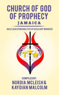 Church of God of Prophecy, Jamaica: Roles and Responsibilities of Auxilary Workers - Paperback