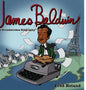 James Baldwin: A Broadstrokes Biography - Hardcover