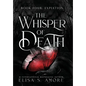 Expiation: The Whisper Of Death - Hardcover