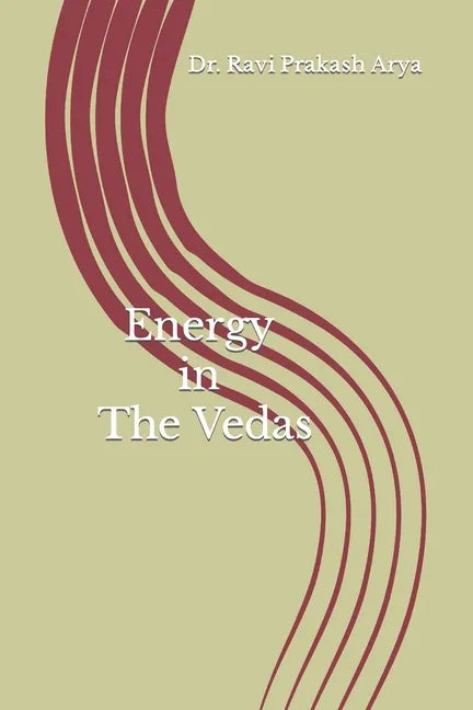 Energy in the Vedas - Paperback
