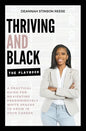 Thriving and Black - The Playbook - Paperback