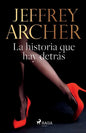 La historia que hay detrás - Paperback