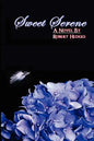 Sweet Serene - Paperback