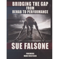 Bridging the Gap from Rehab to Performance - Paperback