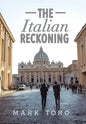 The Italian Reckoning - Hardcover