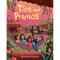 Tíos and Primos - Hardcover
