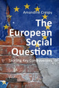 The European Social Question: Tackling Key Controversies - Hardcover