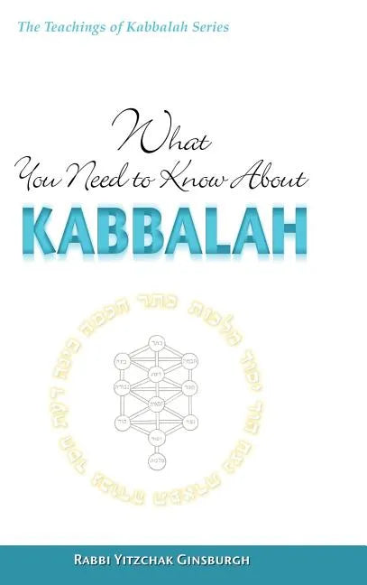 What You Need to Know About Kabbalah - Hardcover