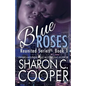 Blue Roses: Reunited Series - Paperback