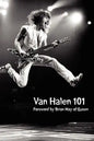Van Halen 101: Foreword by Brian May - Paperback