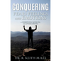 Conquering Fears Feelings and Emotions - Paperback