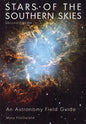 Stars of the Southern Skies: An Astronomy Field Guide - Paperback