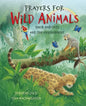 Prayers for Wild Animals: Their Habitats and the Environment - Hardcover
