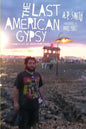 The Last American Gypsy: Chronicles of Phish Tour 2004 - Paperback