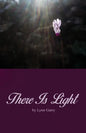 There Is Light - Paperback