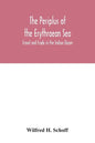 The Periplus of the Erythraean Sea: travel and trade in the Indian Ocean - Paperback