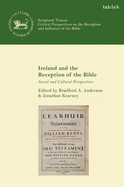 Ireland and the Reception of the Bible: Social and Cultural Perspectives - Paperback