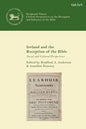 Ireland and the Reception of the Bible: Social and Cultural Perspectives - Paperback