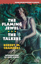The Flaming Jewel / The Talkers - Paperback