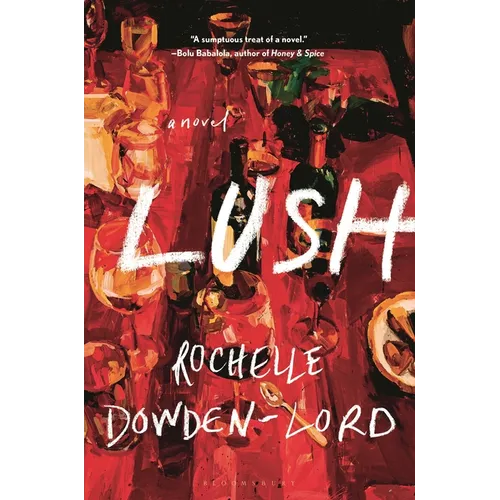 Lush - Hardcover