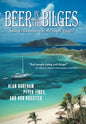 Beer in the Bilges: Sailing Adventures in the South Pacific - Hardcover