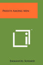 Priests Among Men - Paperback