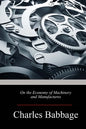 On the Economy of Machinery and Manufactures - Paperback