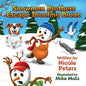 Snowman Brothers Escape Drooling Bruno - Paperback