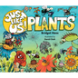 Just Like Us! Plants - Hardcover