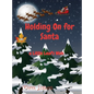 Holding On for Santa: a Little Leaf's Wish - Hardcover