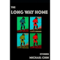 The Long Way Home: Stories - Paperback