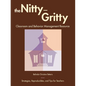 The Nitty-Gritty Classroom and Behavior Management Resource: Strategies, Reproducibles, and Tips for Teachers - Paperback