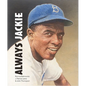 Always, Jackie - Hardcover