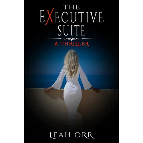 The Executive Suite: A Thriller - Paperback