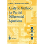 Analytic Methods for Partial Differential Equations - Paperback