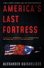 America's Last Fortress: Puerto Rico's Sovereignty, China's Caribbean Belt and Road, and America's National Security - Paperback